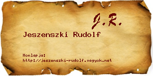 Jeszenszki Rudolf névjegykártya